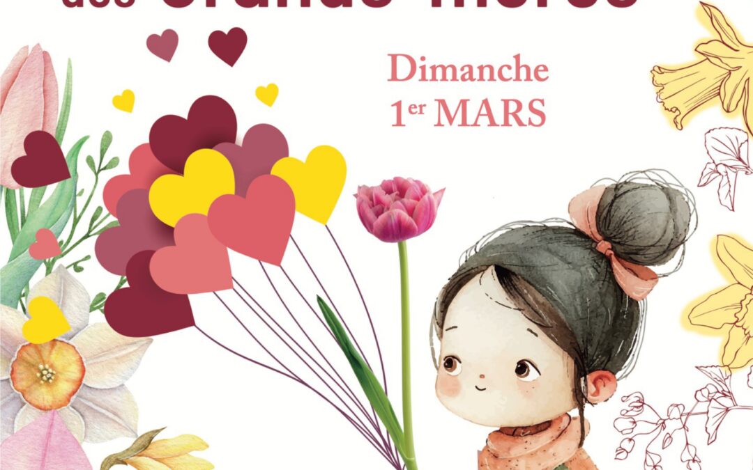 La fête des Grands-mères, c&rsquo;est dimanche !