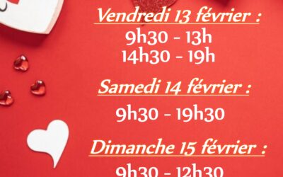 💕 Nos horaires Saint-Valentin 2026 👇